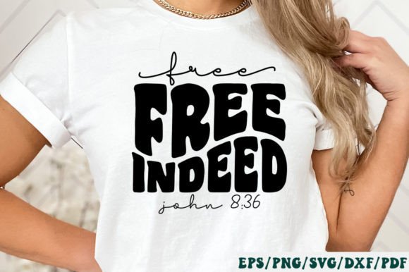 Free Indeed John 8 36 Retro Svg for Crafts