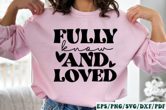 Fully Know and Loved Retro Svg