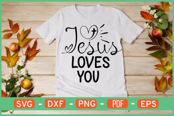 Jesus Loves You Svg Design for Crafts
