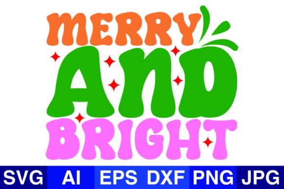 Merry and Bright Christmas SVG PNG for Crafts