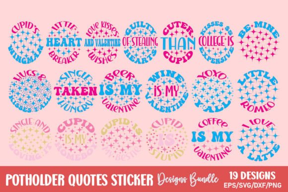 Potholder Quotes Sing Bundle & Illustrations